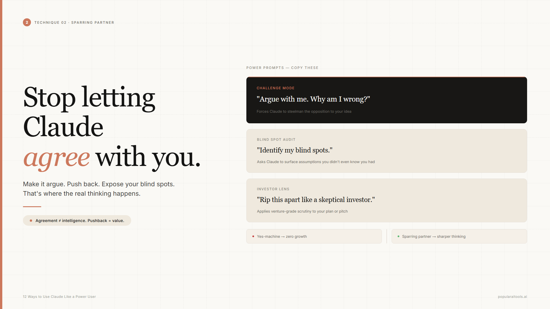 Stop letting Claude agree with you — use sparring partner mode for better thinking